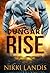 Dungari Rise by Nikki Landis