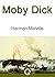 Moby Dick (Illustrated)
