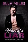 Heart of a Liar by Ella Miles