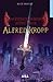 As Extraordinárias Aventuras de Alfred Kropp (Alfred Kropp, #1)