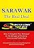 SARAWAK THE REAL DEAL: HOW A KINGDOM WAS BETRAYED IN AN INTRIGUE OF TRICKERY, COERCION AND SUBTERFUGE (2)
