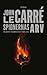 Spionernas arv (George Smiley, #9)