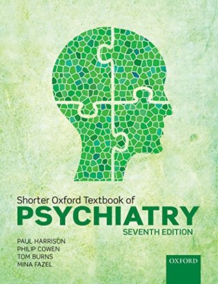 Shorter Oxford Textbook of Psychiatry (Kindle Edition)