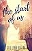 The Start of Us by Jill  Lynn
