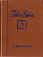 The Silver Robin