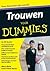 Trouwen voor dummies