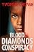 BLOOD DIAMONDS CONSPIRACY