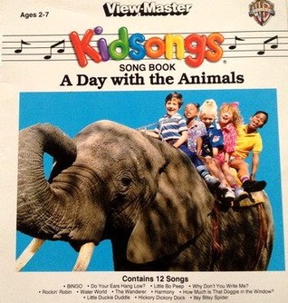 A Day With The Animals  (Kidsongs Song Book)