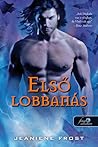 Első lobbanás by Jeaniene Frost