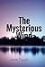 The Mysterious Wind