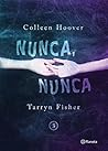Nunca, nunca 3 by Colleen Hoover