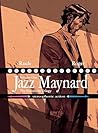 Jazz Maynard Vol. 1 by Raule