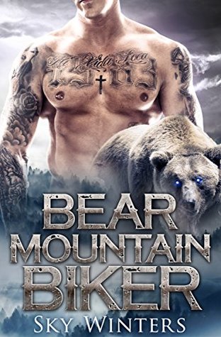 Bear Mountain Biker (Bear Mountain Shifters, #4)