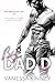 Big Dad D: A Bad Boy Standalone Romance
