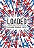 Loaded: A Disarming History of the Second Amendment (City Lights Open Media)