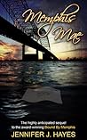 Memphis Mae: The Sequel to Bound By Memphis Memphis Mae: The Sequel to Bound By Memphis