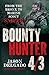 Bounty Hunter 4/3: From the...
