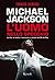 Michael Jackson: L'uomo nello specchio. La vita, la morte, il successo e i misteri del Re del Pop