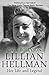 Lillian Hellman: Her Life and Legend