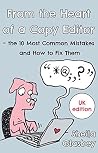 From the Heart of a Copy Editor - the 10 Most Common Mistakes... by Sheila Glasbey