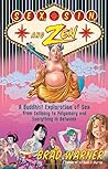 Sex, Sin, and Zen...