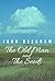 The Old Man and the Seeds by John Beecham