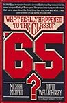 What Really Happened to the Class of '65 by Michael Medved