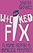 Wicked Fix