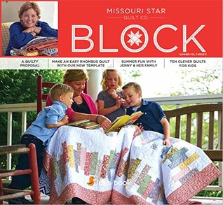 Quilting Idea Book: Block Summer 2016 Vol 3 Issue 3 (Paperback)