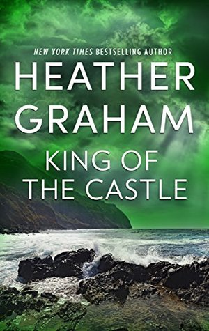 King of the Castle: A Gripping Romantic Suspense Novel of Danger and Deception