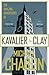 The Amazing Adventures of Kavalier & Clay by Michael Chabon