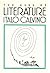 The Uses of Literature by Italo Calvino The Uses of Literature by Italo Calvino