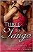 Three to Tango II Anthology