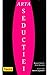 Arta seductiei by Robert Greene