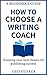 How to Choose a Writing Coa...