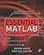 Essential Matlab For Engineers And Scientists