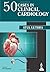 50 Cases in Clinical Cardiology: A Problem Solving Approach
