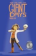 Giant Days, Vol. 8