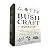 The Bushcraft Boxed Set: Bu...