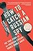 How to Catch a Russian Spy: The True Story of an American Civilian Turned Double Agent