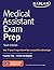 Medical Assistant Exam Prep...