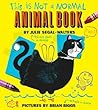 This Is Not a Normal Animal Book by Julie Segal Walters This Is Not a Normal Animal Book by Julie Segal Walters