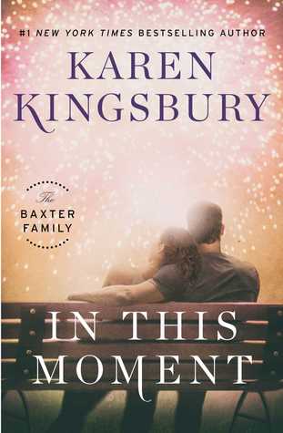 In This Moment (The Baxter Family, #2)