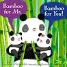 Bamboo for Me, Bamboo for You! by Fran Manushkin