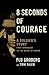 8 Seconds of Courage by Flo Groberg 8 Seconds of Courage by Flo Groberg
