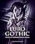 Euro Gothic: Classics of Co...