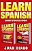 Learn Spanish: 2 Books in 1! Short Stories for Beginners to Learn Spanish Fast & Easy, Short Stories for Travelers to Learn Spanish Fast & Easy