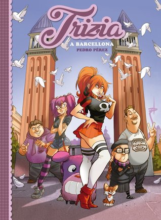 Trizia a Barcellona (Trizia #2)