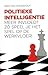 Politieke intelligentie  by Dees van Oosterhout