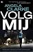 Volg mij
